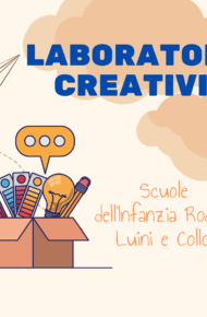 LABORATORI CREATIVI